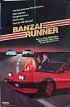 Постер «Banzai Runner»