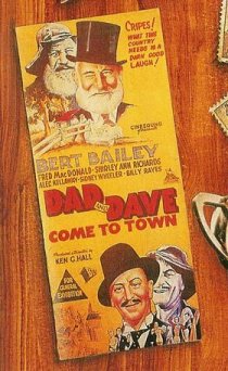 «Dad and Dave Come to Town»
