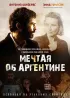 Постер «Мечтая об Аргентине»