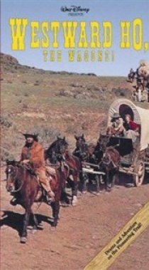 «Westward Ho, the Wagons!»
