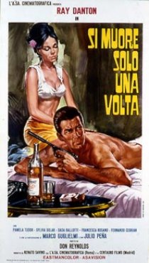 «Si muore solo una volta»
