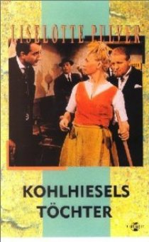 «Kohlhiesels Töchter»