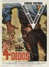 Постер «El cuatro dedos»