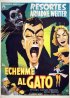 Постер «Échenme al gato»
