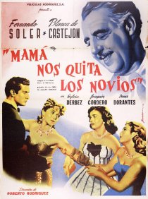 «Mamá nos quita los novios»