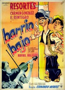 «Barrio bajo»