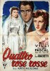 Постер «Quattro rose rosse»