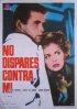 Постер «No dispares contra mí»