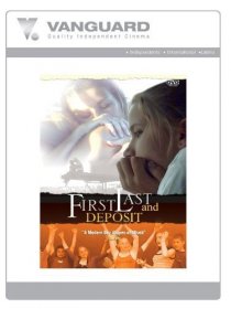 «First, Last and Deposit»