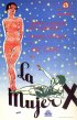 Постер «La mujer X»