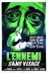 Постер «L'ennemi sans visage»