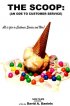 Постер «The Scoop: An Ode to Customer Service»