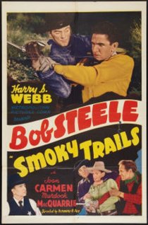 «Smoky Trails»