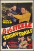 Постер «Smoky Trails»