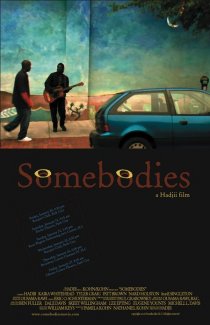 «Somebodies»