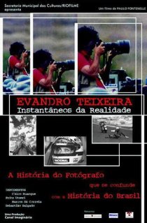 «Evandro Teixeira - Instantâneos da Realidade»