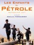 Постер «Дети нефти»