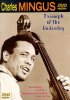 Постер «Charles Mingus: Triumph of the Underdog»