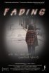 Постер «Fading»