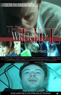 «This Wretched Life»