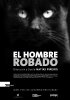 Постер «El hombre robado»