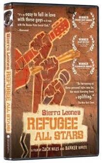 «Sierra Leone's Refugee All Stars»
