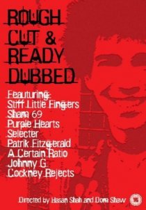 «Rough Cut and Ready Dubbed»
