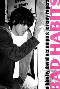 «Bad Habits»