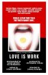 Постер «Love Is Work»