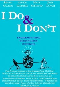 «I Do & I Don't»
