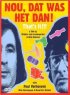 Постер «Nou, dat was het dan!»