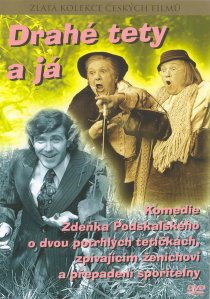 «Drahé tety a já»