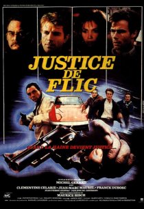 «Justice de flic»