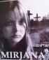 Постер «Mirjana: One Girl's Journey»
