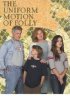 Постер «The Uniform Motion of Folly»