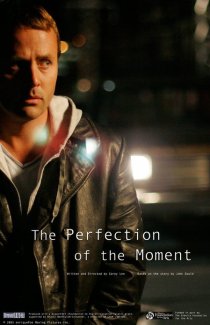 «The Perfection of the Moment»
