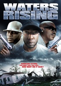 «Waters Rising»