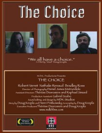 «The Choice»