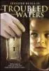 Постер «Troubled Waters»