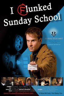 «I Flunked Sunday School»
