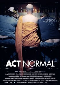 «Act Normal»