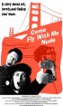 Постер «Come Fly with Me Nude»