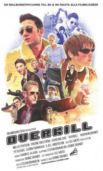 «Overkill»