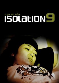 «Isolation 9»