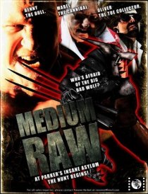 «Medium Raw: Night of the Wolf»