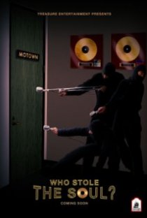 «Who Stole the Soul?»