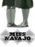 Постер «Miss Navajo»