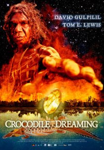 «Crocodile Dreaming»