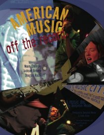 «American Music: Off the Record»