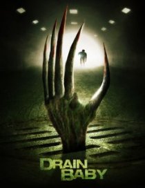 «Drain Baby»